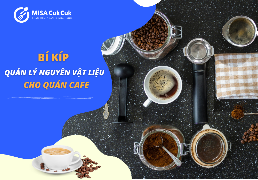 Quản lý nguyên vật liệu quán cafe