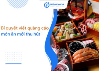 Tuyệt chiêu viết quảng cáo món ăn: Làm thế nào để thu hút khách hàng? Bí quyết viết quảng cáo món ăn mới thu hút khách hàng