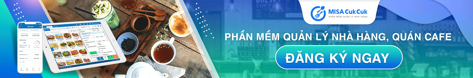 Phần mềm quản lý nhà hàng MISA CukCuk - Sản phẩm công nghệ số 2020