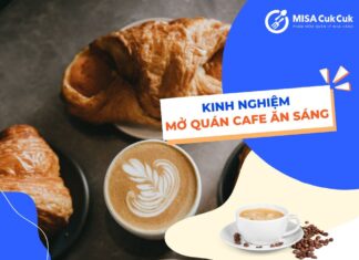 Bỏ túi kinh nghiệm mở quán cafe ăn sáng dễ dàng X2 lợi nhuận Mở quán cafe ăn sáng