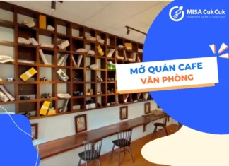 Kinh nghiệm mở quán cafe văn phòng từ A-Z cho người mới mở quán cà phê văn phòng