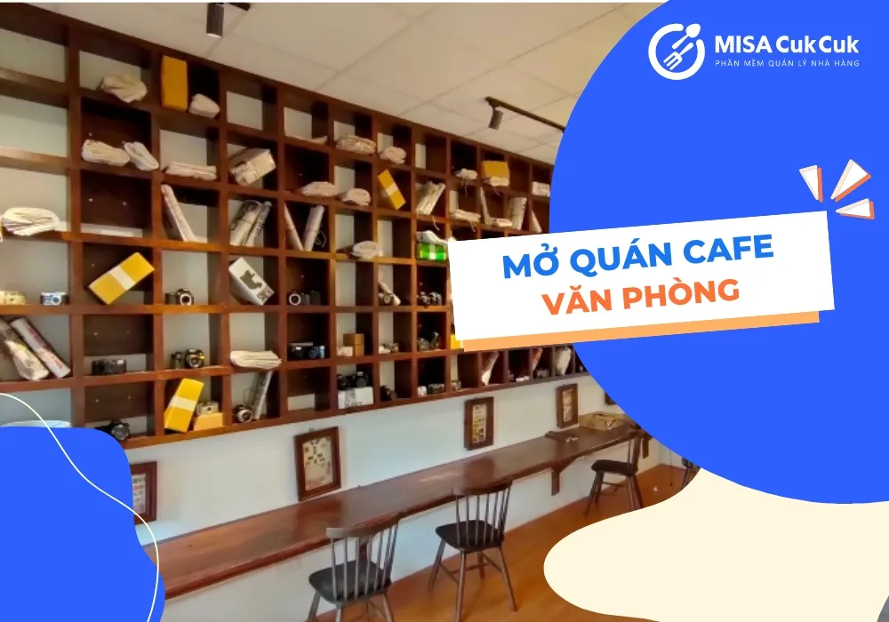 mo-quan-cafe-van-phong mở quán cà phê văn phòng