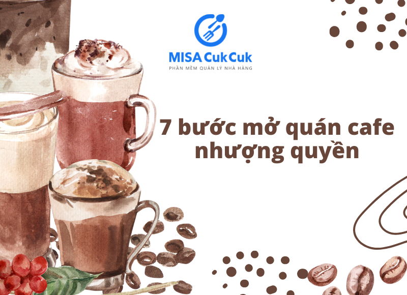 mo-quan-ca-phe-nhuong-quyen mở quán cafe nhượng quyền