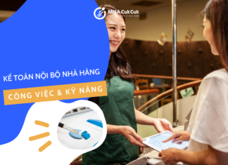 Kế toán nội bộ nhà hàng là gì? Những kỹ năng cần có của kế toán nội bộ nhà hàng Kế toán nội bộ nhà hàng