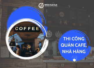 Thiết kế thi công quán cafe, nhà hàng: 5 điều không thể bỏ qua Thi công thiết kế quán cafe