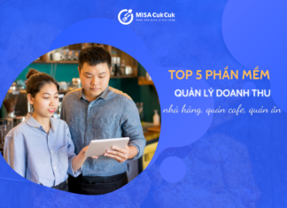 Top 5 phần mềm quản lý doanh thu cho nhà hàng, quán cafe