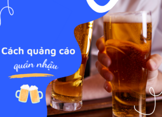 Cách quảng cáo quán nhậu hiệu quả, thu hút khách hàng