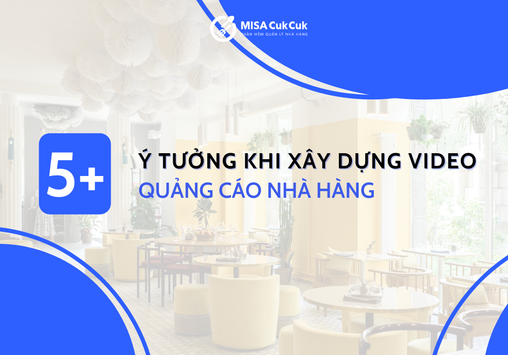 y-tuong-video-quang-cao-nha-hang ý tưởng video quảng cáo nhà hàng