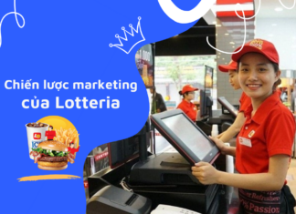 Phân tích chiến lược marketing của Lotteria – người “anh cả” fast foods Hàn Quốc
