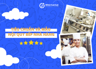 Mẫu nội quy bếp nhà hàng chuyên nghiệp, đầy đủ và phổ biến mẫu nội quy bếp nhà hàng