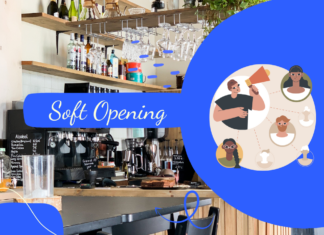 Soft Opening là gì? Quy trình chuẩn bị và tổ chức Soft Opening nhà hàng, quán cafe