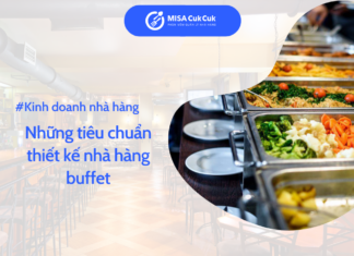 Những tiêu chuẩn thiết kế nhà hàng buffet đẹp hút khách 2026 Thiết kế nhà hàng buffet