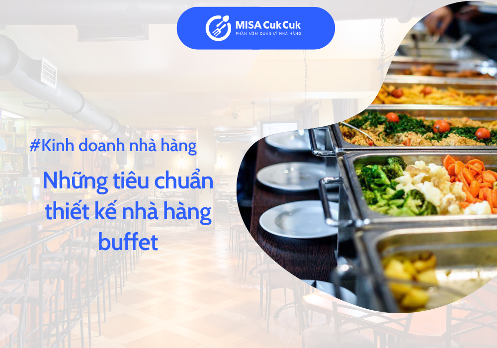 Thiết kế nhà hàng buffet