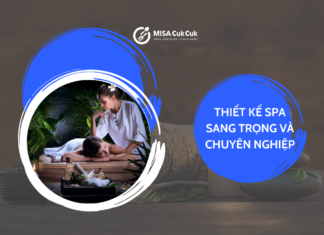 Những lưu ý khi thiết kế spa sang trọng và chuyên nghiệp
