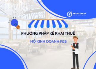 Phương pháp kê khai thuế hộ kinh doanh ăn uống chi tiết – 2026 phương pháp kê khai thuế hộ kinh doanh F&B
