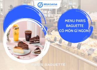 Khám phá thương hiệu bánh Paris Baguette menu có gì ngon?