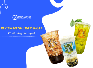 Review Tiger Sugar menu – Trà sữa cực phẩm Đài Loan tại Việt Nam