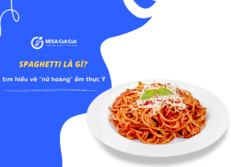 Mì Spaghetti là gì? Tìm hiểu về “nữ hoàng” ẩm thực Italia Mì Spagghetti