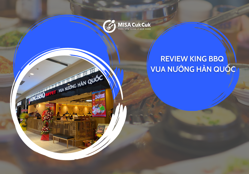 vua-nuong-han-quoc-king-bbq Review King BBQ - Vua nướng Hàn Quốc