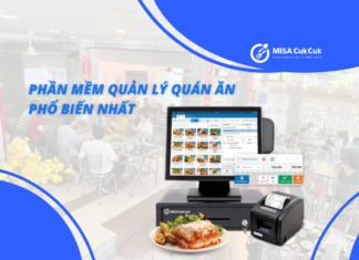 Top 6 phần mềm quản lý quán ăn, quán phở phổ biến 2026 Phần mềm quản lý quán ăn MISA CukCuk