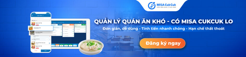 Phần mềm quản lý quán ăn MISA CukCuk