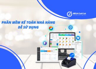 Phần mềm kế toán nhà hàng kết nối 6 trong 1, hạn chế thất thoát Phần mềm kế toán nhà hàng MISA CukCuk