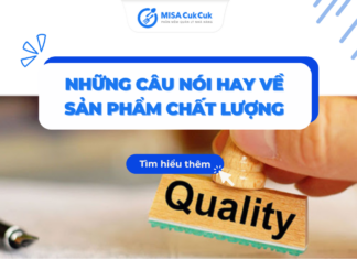 101+ những câu nói hay về sản phẩm chất lượng chạm đến trái tim khách hàng Những câu nói hay về sản phẩm chất lượng