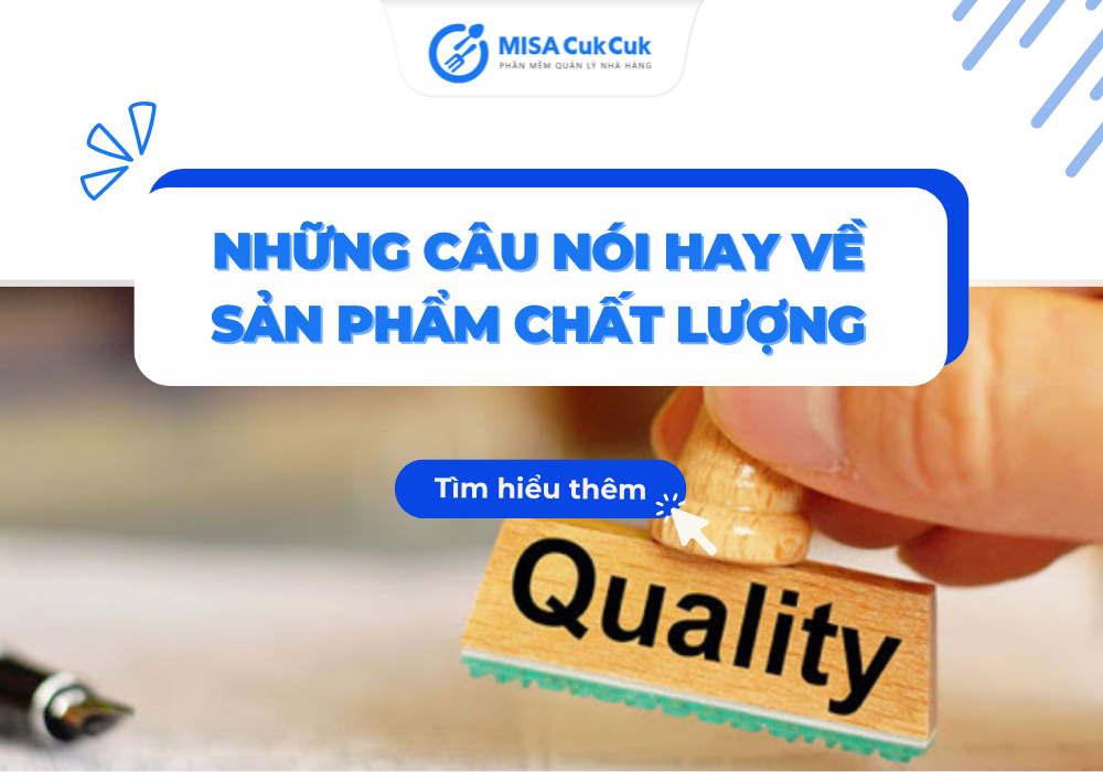 nhung-cau-noi-hay-ve-san-pham-chat-luong Những câu nói hay về sản phẩm chất lượng