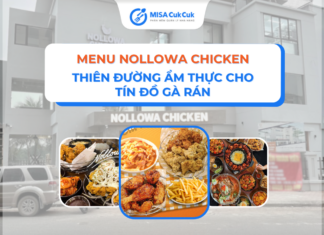Menu Nollowa Chicken: Thiên đường ẩm thực cho tín đồ gà rán Menu Nollowa Chicken