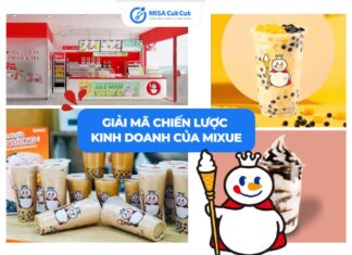 Giải mã chiến lược kinh doanh của Mixue: Mở hàng nghìn cửa hàng trong 5 năm tại Việt Nam Chiến lược kinh doanh của Mixue