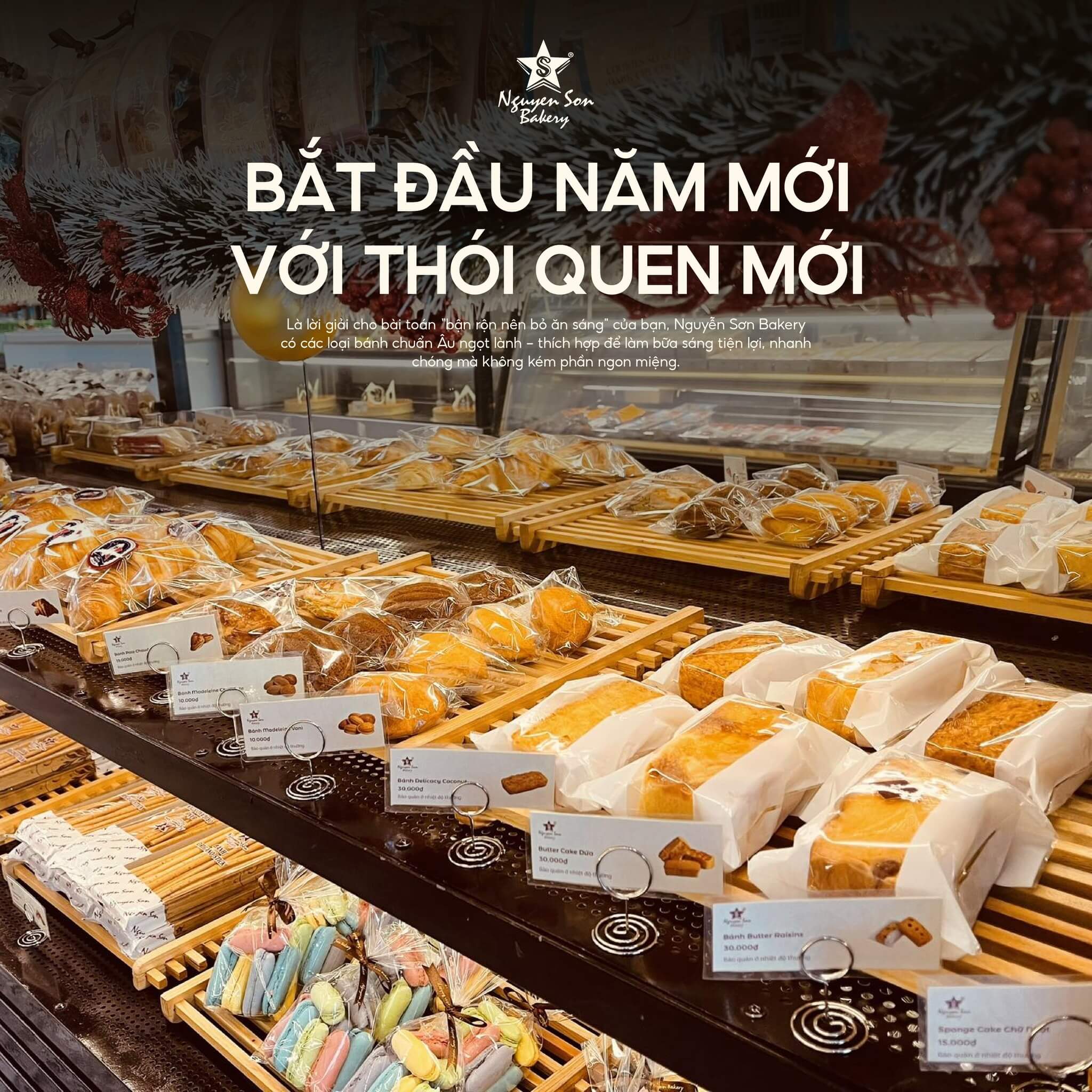 Nguyễn Sơn Bakery có hệ thống cửa hàng tập trung tại các khu vực đông đúc