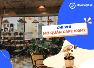 Chi phí mở quán cafe 100m2 cần bao nhiêu vốn? chi phí mở quán cafe 100m2
