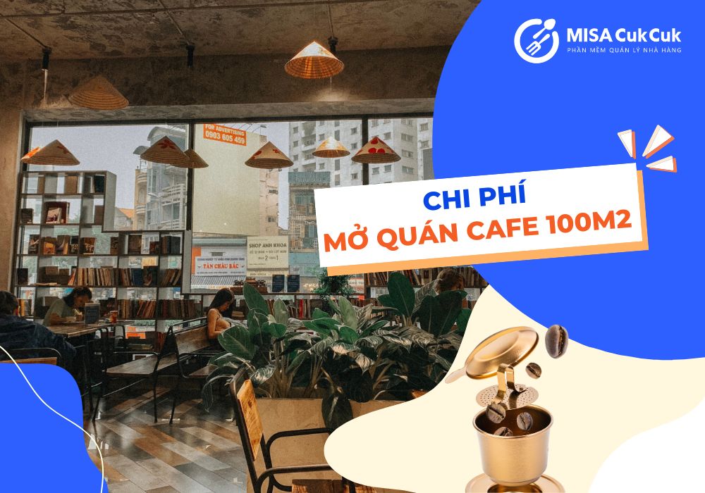 chi-phi-mo-quan-cafe-100m2 chi phí mở quán cafe 100m2