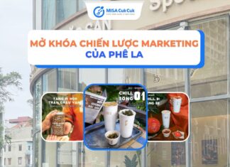 Chiến lược marketing của Phê La – Nốt hương đặc sản trong thị trường F&B Việt