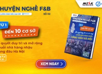 Chuyện nghề F&B số 02: “Từ 1 đến 10 cơ sở – Bí quyết duy trì và mở rộng chuỗi nhà hàng nhậu hàng đầu Hà Nội”