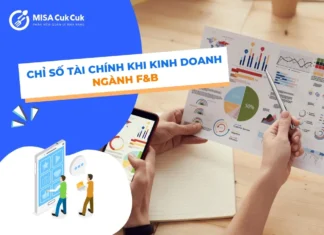 10+ Chỉ số tài chính khi kinh doanh F&B quan trọng nhất định phải biết chỉ số tài chính khi kinh doanh ngành fnb