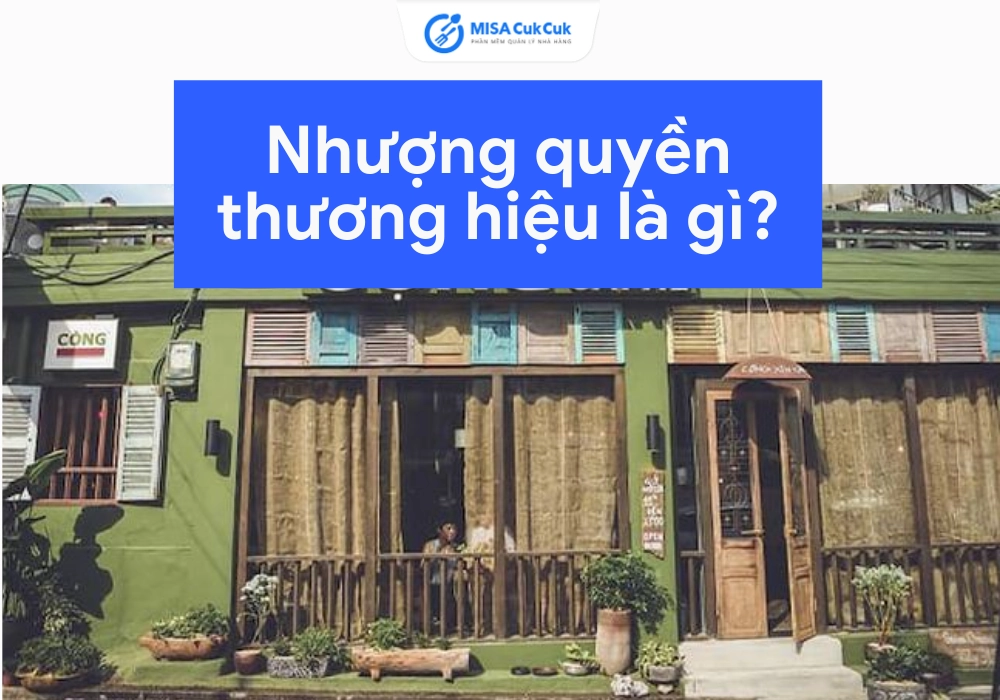 Nhượng quyền thương hiệu là gì