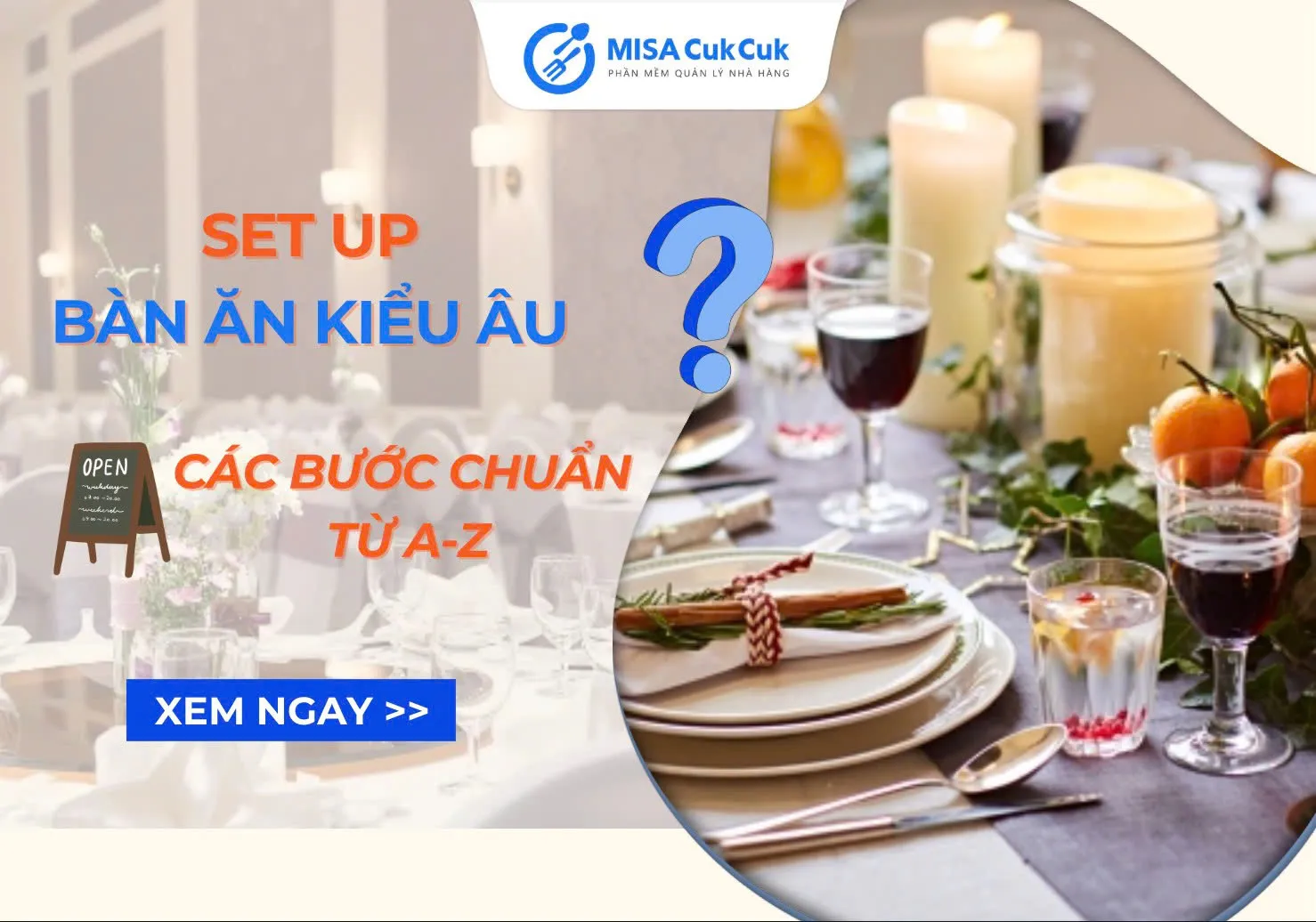 Thumbnail set up bàn ăn kiểu Âu